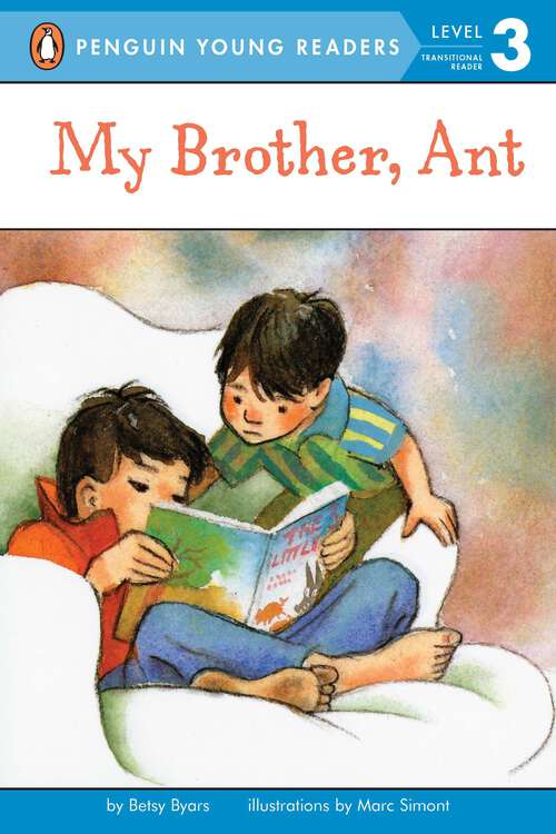 Book cover of My Brother, Ant (Penguin Young Readers, Level 3)