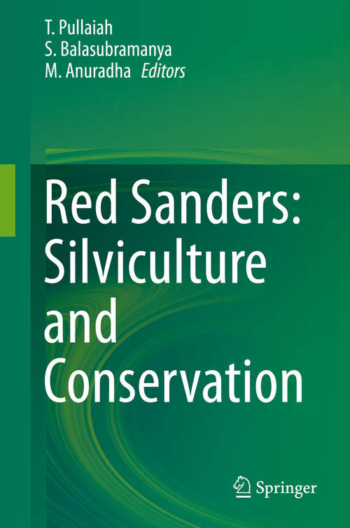 Book cover of Red Sanders: Silviculture and Conservation (1st ed. 2019)