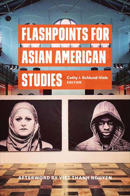 Book cover of Flashpoints for Asian American Studies