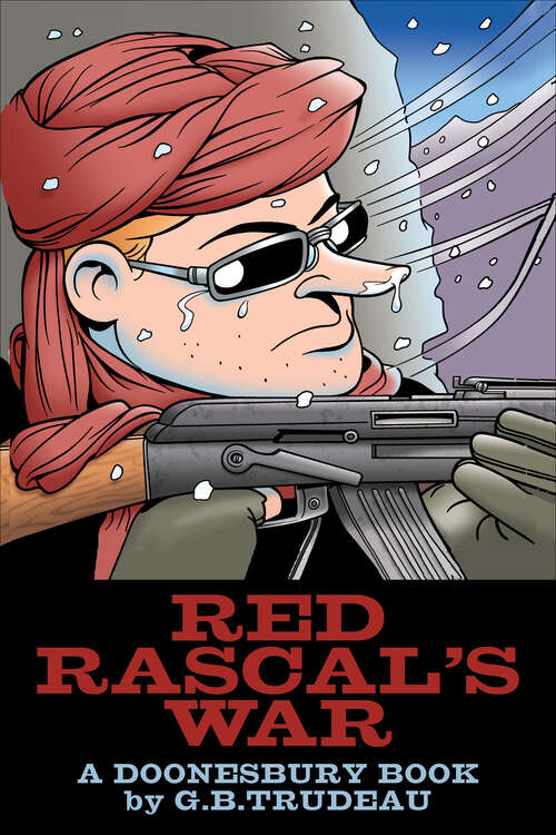 Book cover of Red Rascal's War: A Doonesbury Book (Doonesbury #33)