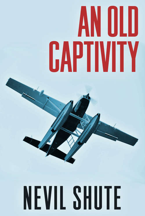 Book cover of An Old Captivity