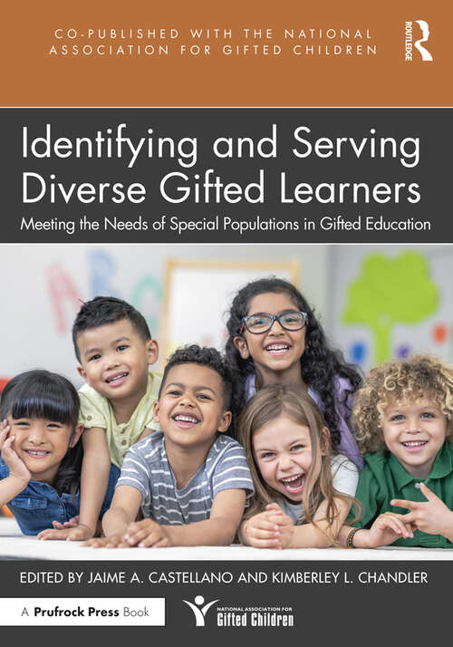 Book cover of Identifying and Serving Diverse Gifted Learners: Meeting the Needs of Special Populations in Gifted Education