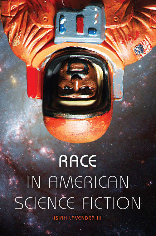 Book cover of Race in American Science Fiction