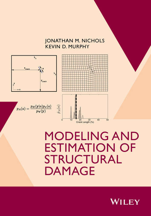 Book cover of Modeling and Estimation of Structural Damage