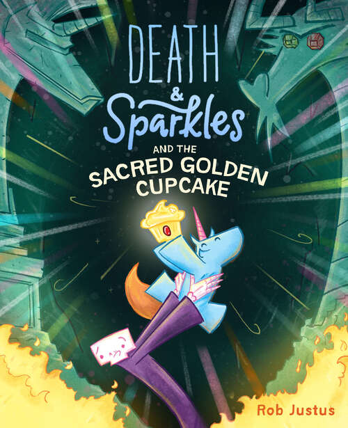 Book cover of Death & Sparkles and the Sacred Golden Cupcake: Book 2