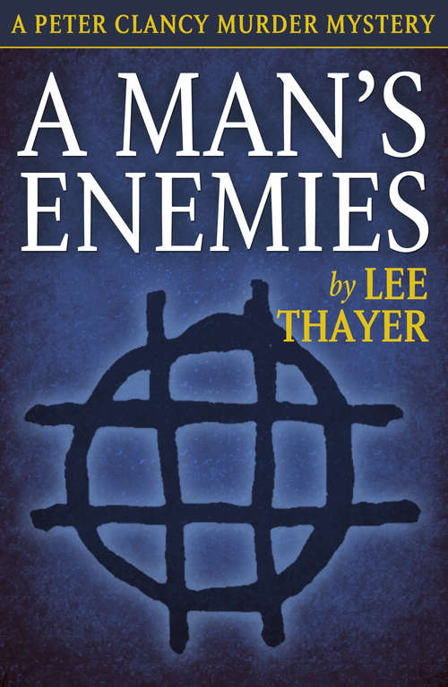 Book cover of A Man's Enemies