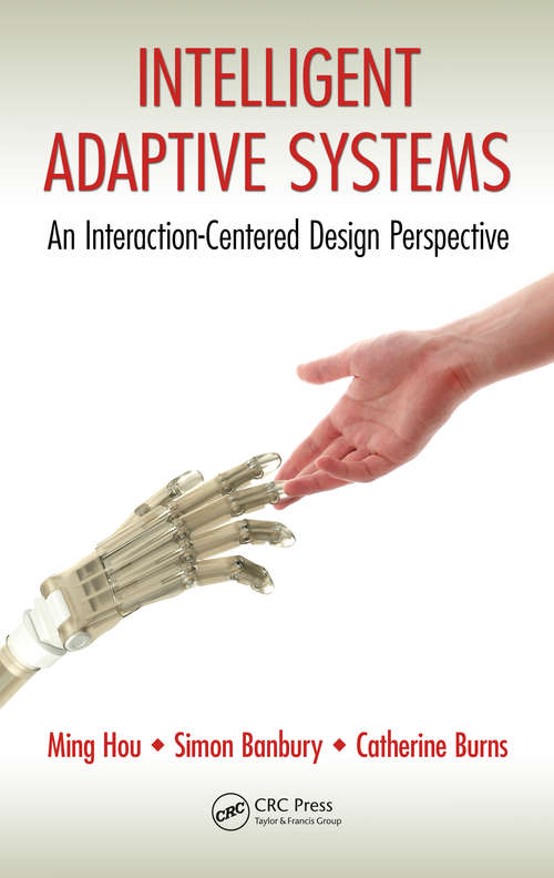 Book cover of Intelligent Adaptive Systems: An Interaction-Centered Design Perspective