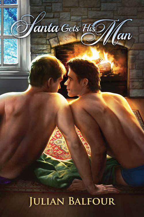 Book cover of Santa Gets His Man (Dreamspinner Press Advent Calendar - Mended Ser.)