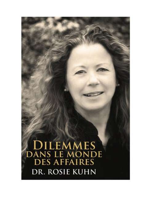 Book cover of Dilemmes dans le monde des affaires