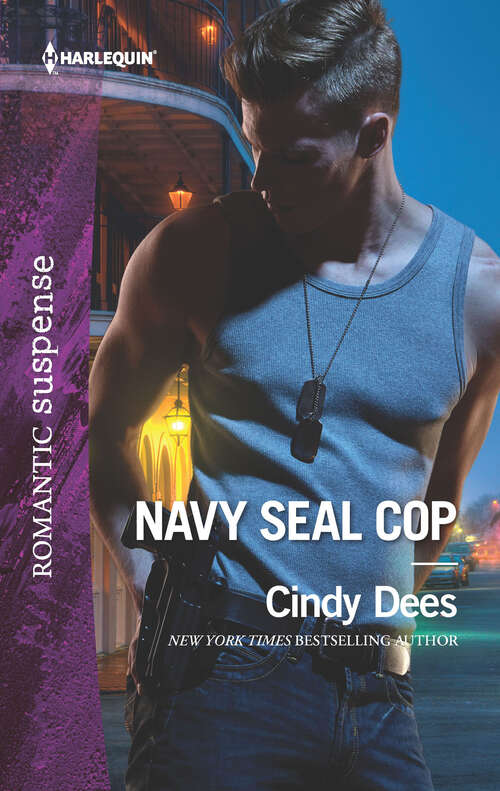 Book cover of Navy SEAL Cop: His Forgotten Colton Fiancée Reunion Under Fire Navy Seal Cop The Cowboy's Deadly Mission (Code: Warrior SEALs #4)