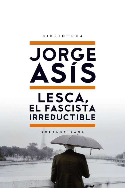 Book cover of Lesca, el fascista irreductible