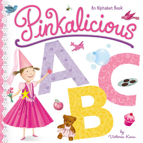 Book cover of Pinkalicious ABC: An Alphabet Book (Pinkalicious)