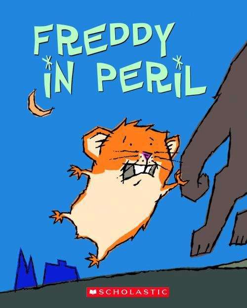 Book cover of Freddy in Peril (Golden Hamster Saga #2)