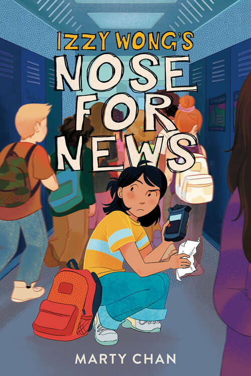 Book cover of Izzy Wong’s Nose for News