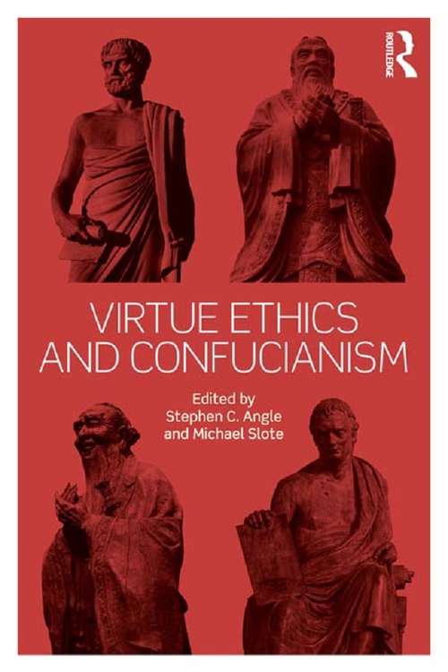 Book cover of Virtue Ethics and Confucianism