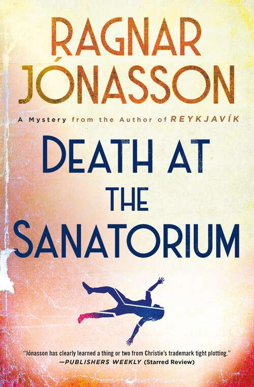 Book cover of Death at the Sanatorium: A Mystery