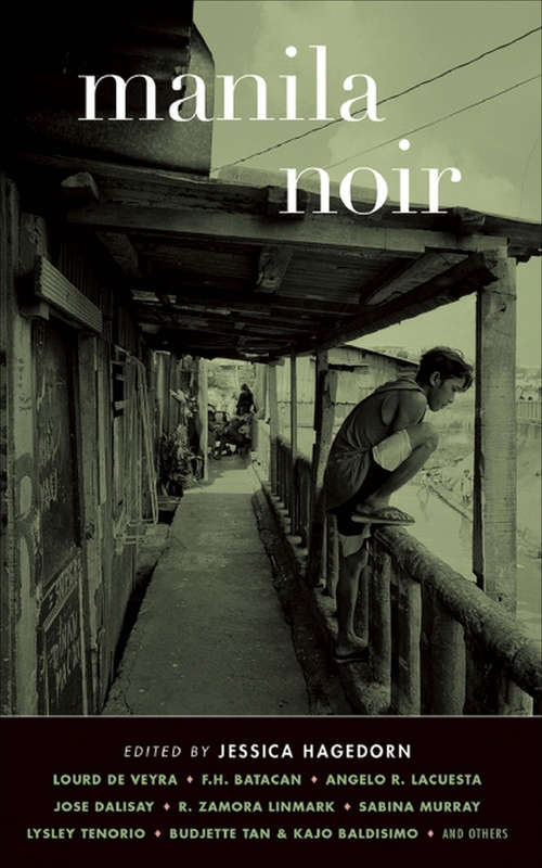 Book cover of Manila Noir (Akashic Noir Ser.)