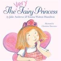 Book cover of The Very Fairy Princess