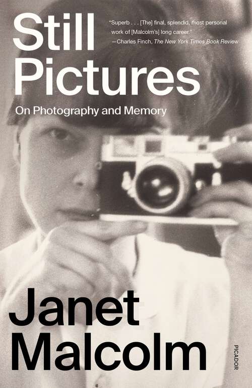 Book cover of Still Pictures: On Photography and Memory