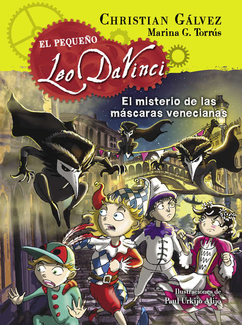 Book cover of El misterio de las máscaras venecianas (El pequeño Leo Da Vinci: Volumen 4)