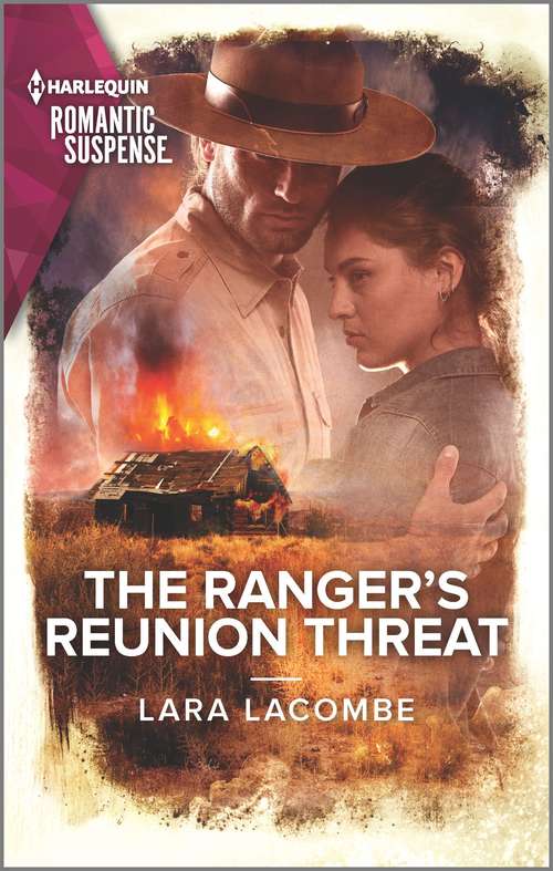 Book cover of The Ranger's Reunion Threat (Original) (Rangers of Big Bend #3)