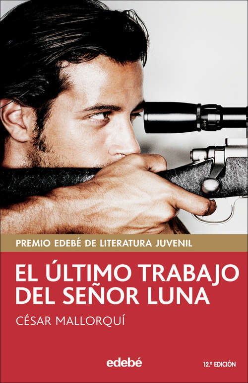 Book cover of El último trabajo del señor Luna (Periscopio)