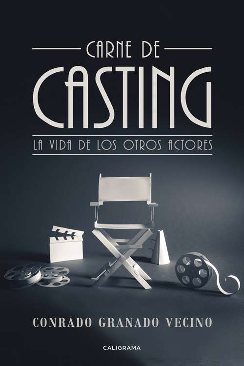 Book cover of Carne de casting: La vida de los otros actores