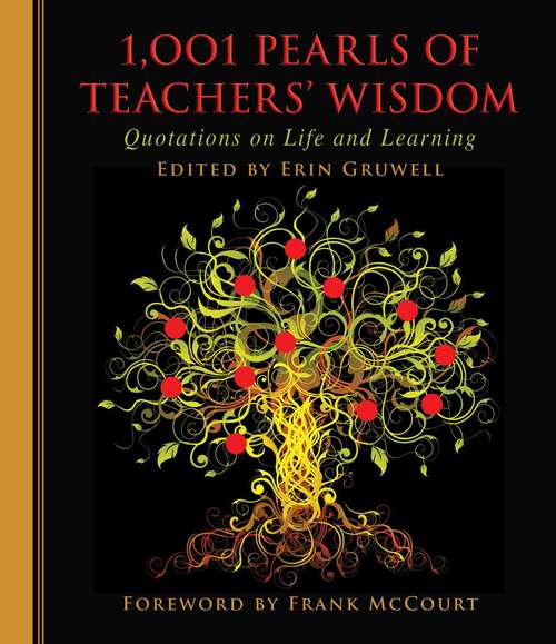Book cover of 1001 Pearls of Teachers' Wisdom: Quotations on Life and Learning (1001 Pearls)