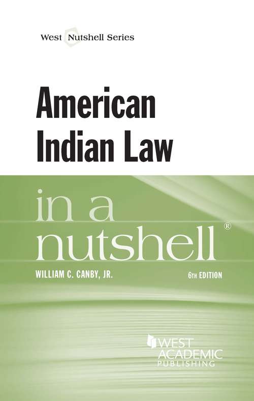 Book cover of American Indian Law in a Nutshell, 6th Edition