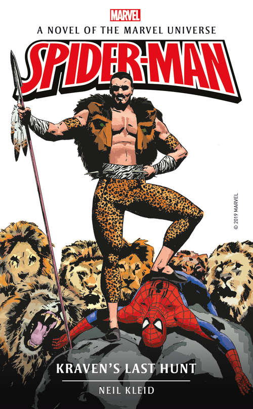 Book cover of Marvel Novels - Spider-Man: Kraven's Last Hunt