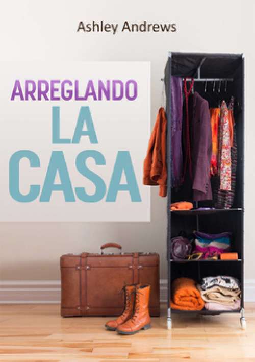 Book cover of Arreglando la Casa