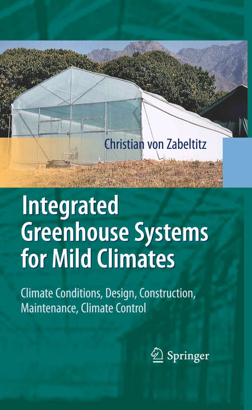 Book cover of Integrated Greenhouse Systems for Mild Climates