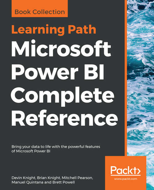Book cover of Learning Path - Microsoft PowerBI Complete Reference: Bring Your Data To Life With The Powerful Features Of Microsoft Power Bi