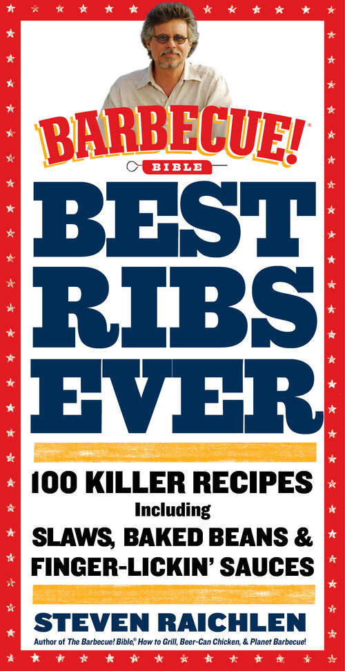 Book cover of Best Ribs Ever: 100 Killer Recipes