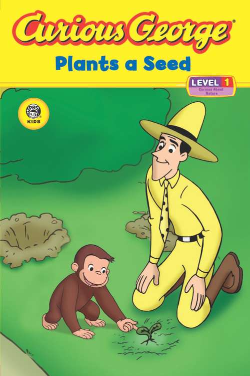 Book cover of Curious George Plants a Seed