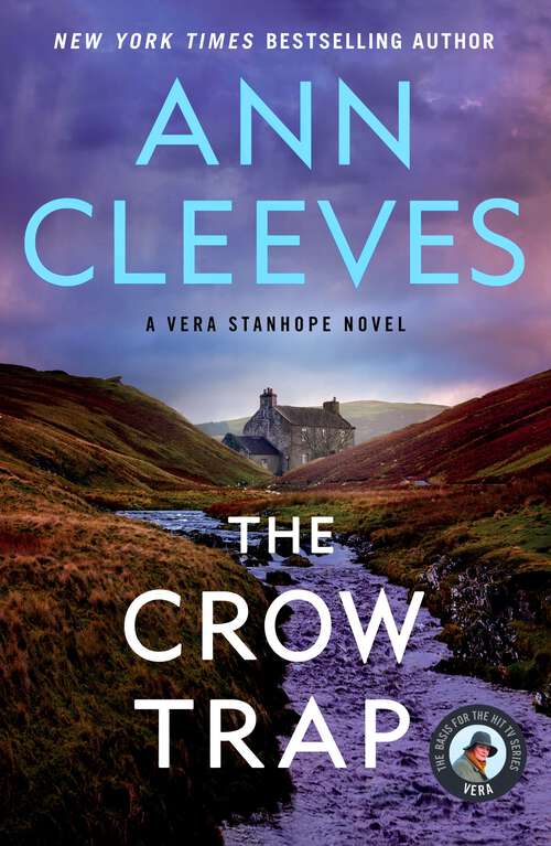 Book cover of The Crow Trap: The First Vera Stanhope Mystery (Vera Stanhope #1)