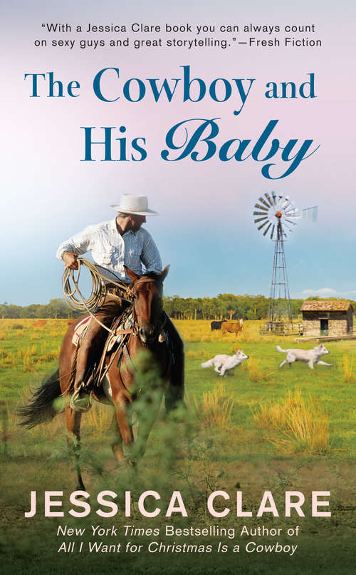 Book cover of The Cowboy and His Baby