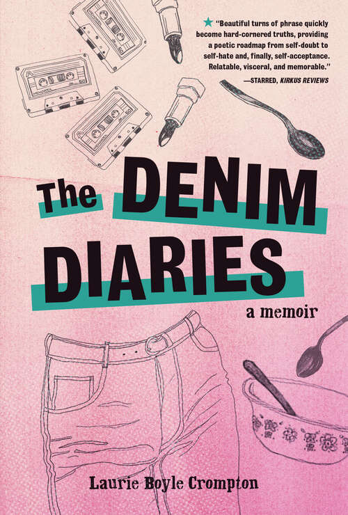 Book cover of The Denim Diaries: A Memoir