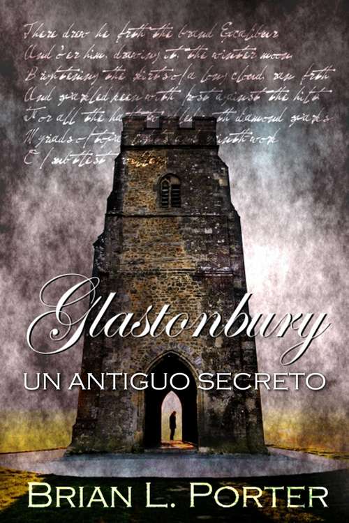 Book cover of Glastonbury - Un Antiguo Secreto