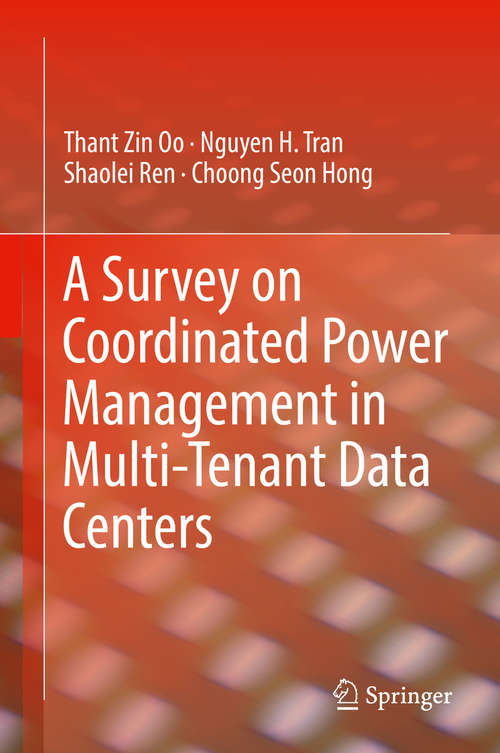 Book cover of A Survey on Coordinated Power Management in Multi-Tenant Data Centers
