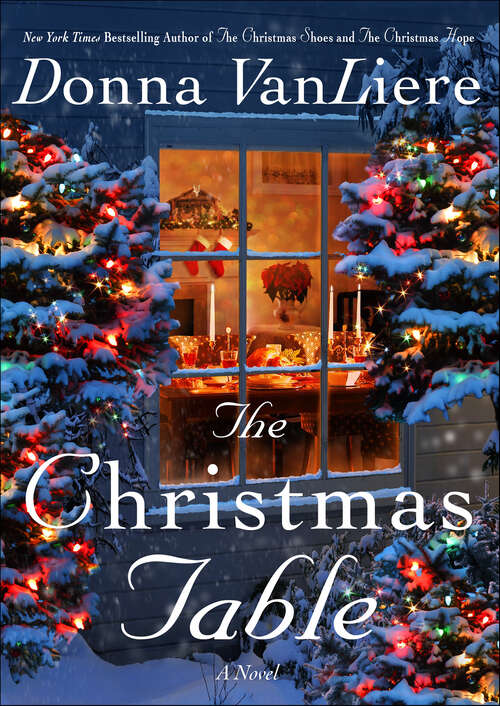 Book cover of The Christmas Table: A Novel (Christmas Hope)