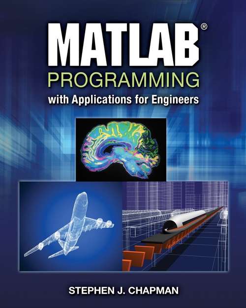 Book cover of MATLAB Programming with Applications for Engineers