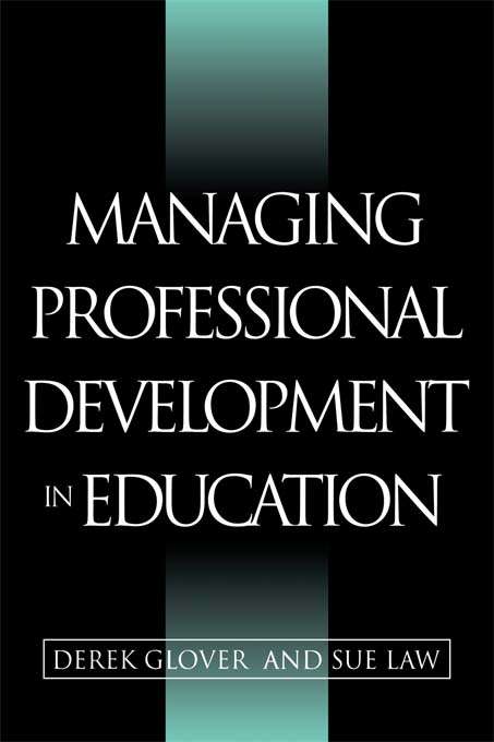 Book cover of Managing Professional Development in Education (1)