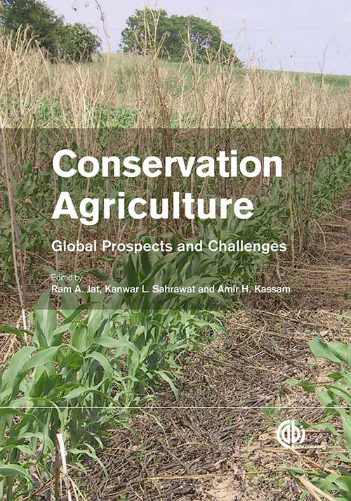 Book cover of Conservation Agriculture: Global Prospects and Challenges