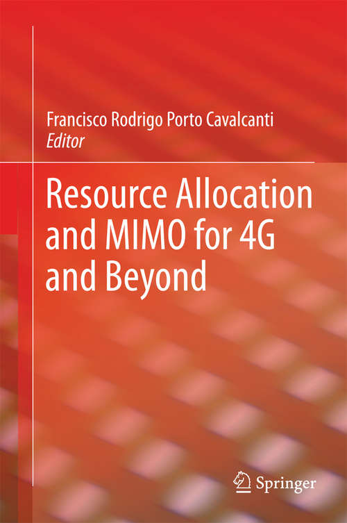 Book cover of Resource Allocation and MIMO for 4G and Beyond