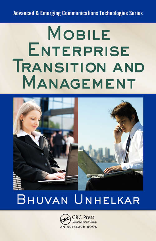 Book cover of Mobile Enterprise Transition and Management (Advanced & Emerging Communications Technologies)