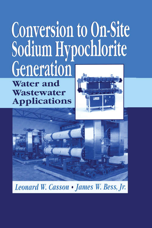 Book cover of Conversion to On-Site Sodium Hypochlorite Generation: Water and Wastewater Applications