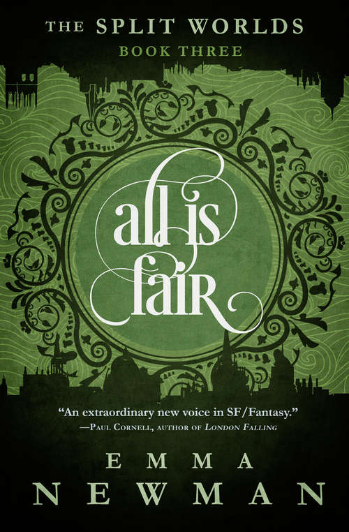 Book cover of All is Fair: The Split Worlds - Book Three (The Split Worlds #3)