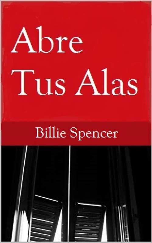 Book cover of Abre Tus Alas