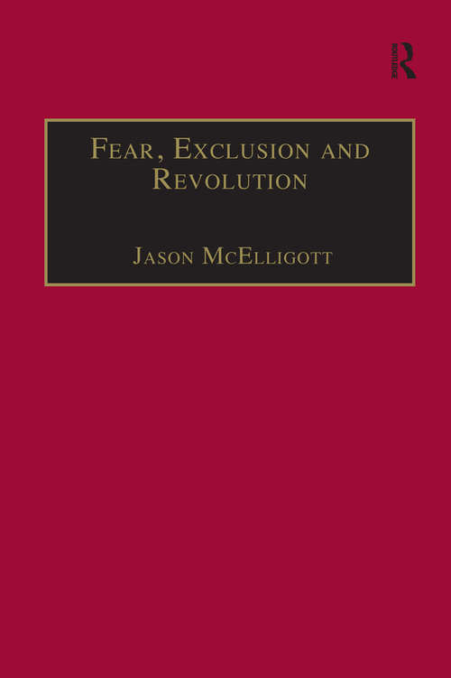 Book cover of Fear, Exclusion and Revolution: Roger Morrice and Britain in the 1680s